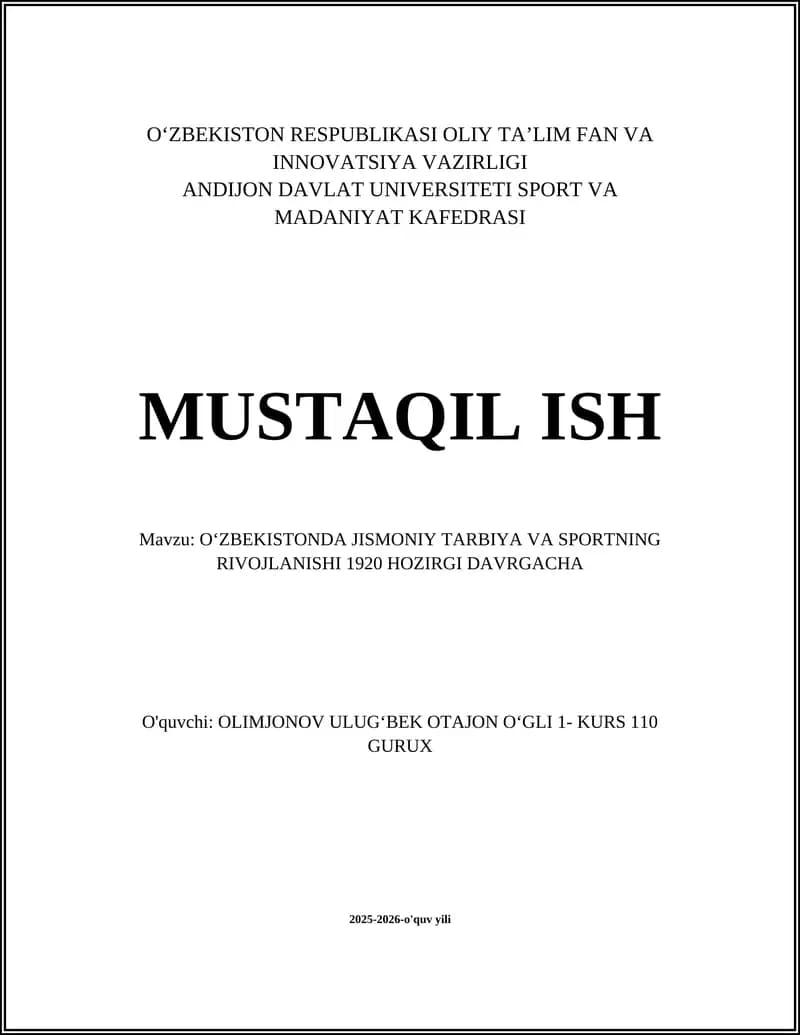 OʻZBEKISTONDA JISMONIY TARBIYA VA SPORTNING RIVOJLANISHI 1920 HOZIRGI DAVRGACHA