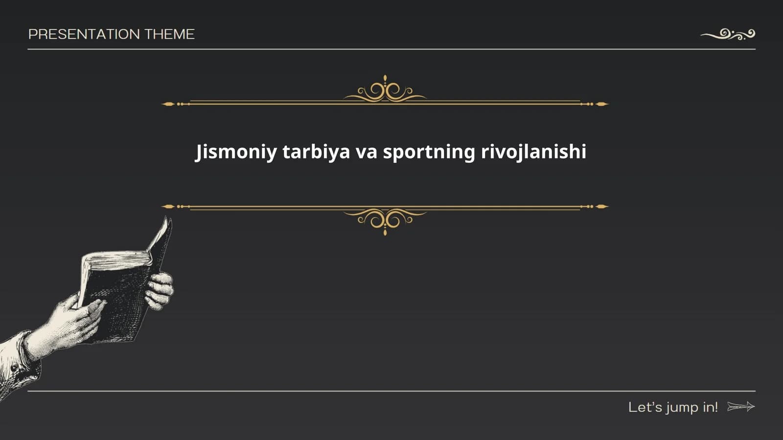Jismoniy tarbiya va sportning rivojlanishi
