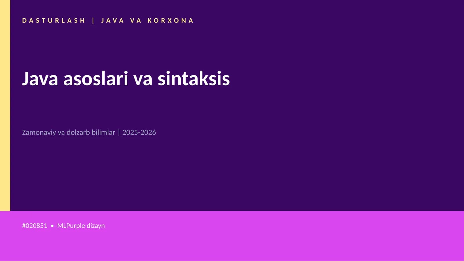 DASTURLASH | JAVA VA KORXONA