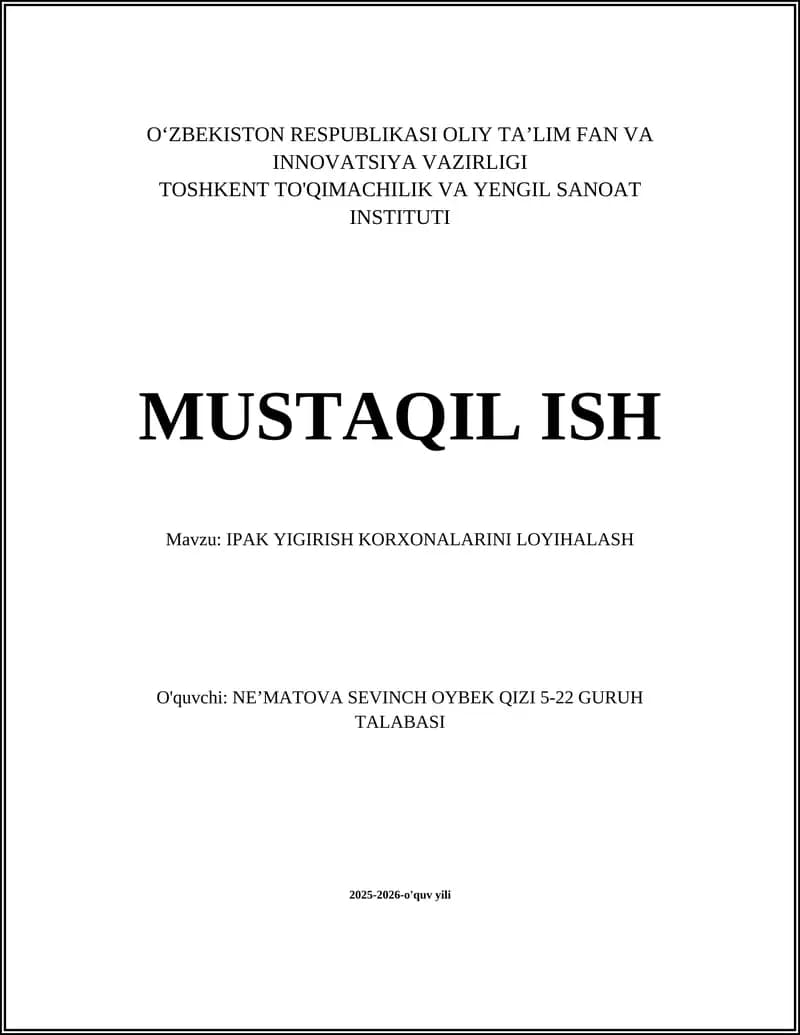 IPAK YIGIRISH KORXONALARINI LOYIHALASH