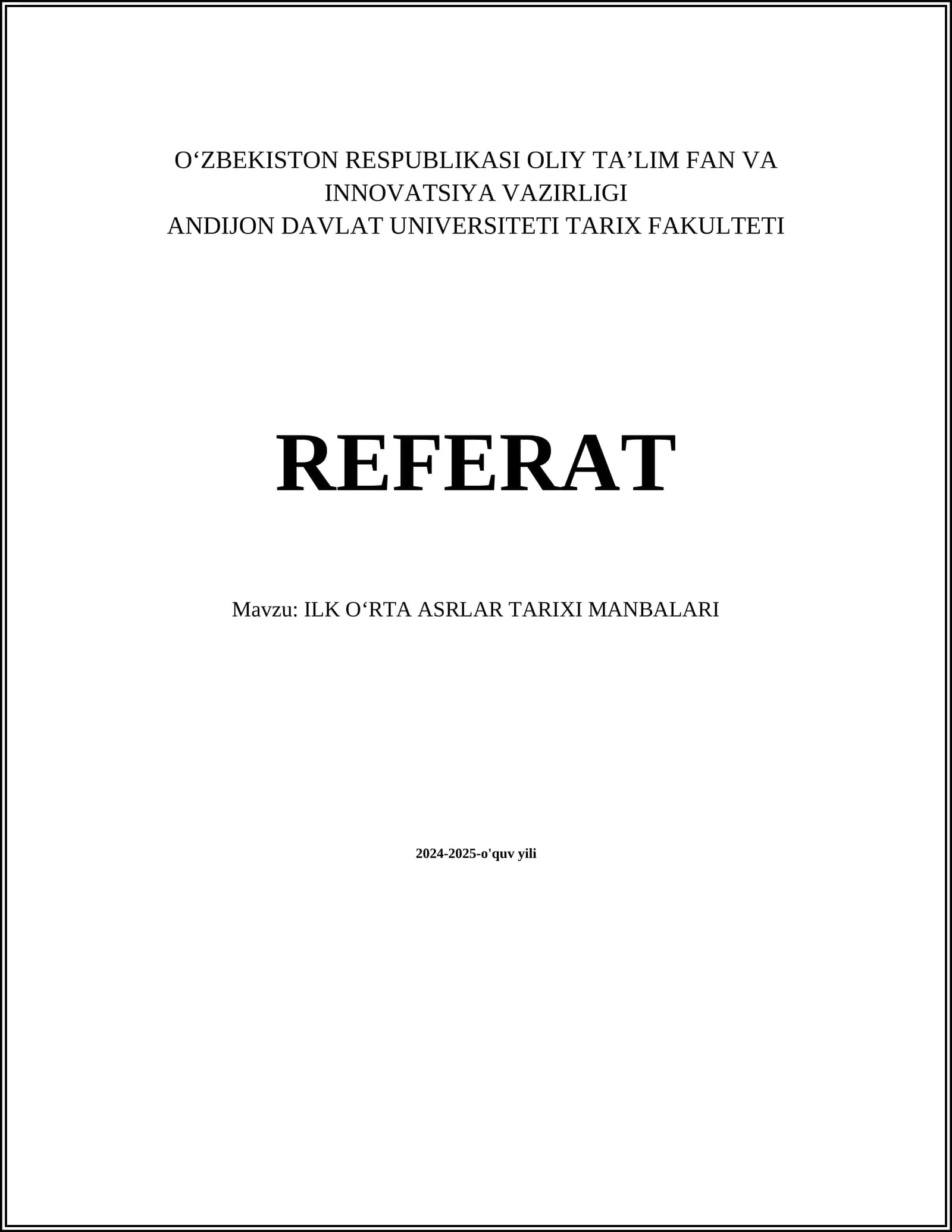 ILK OʻRTA ASRLAR TARIXI MANBALARI
