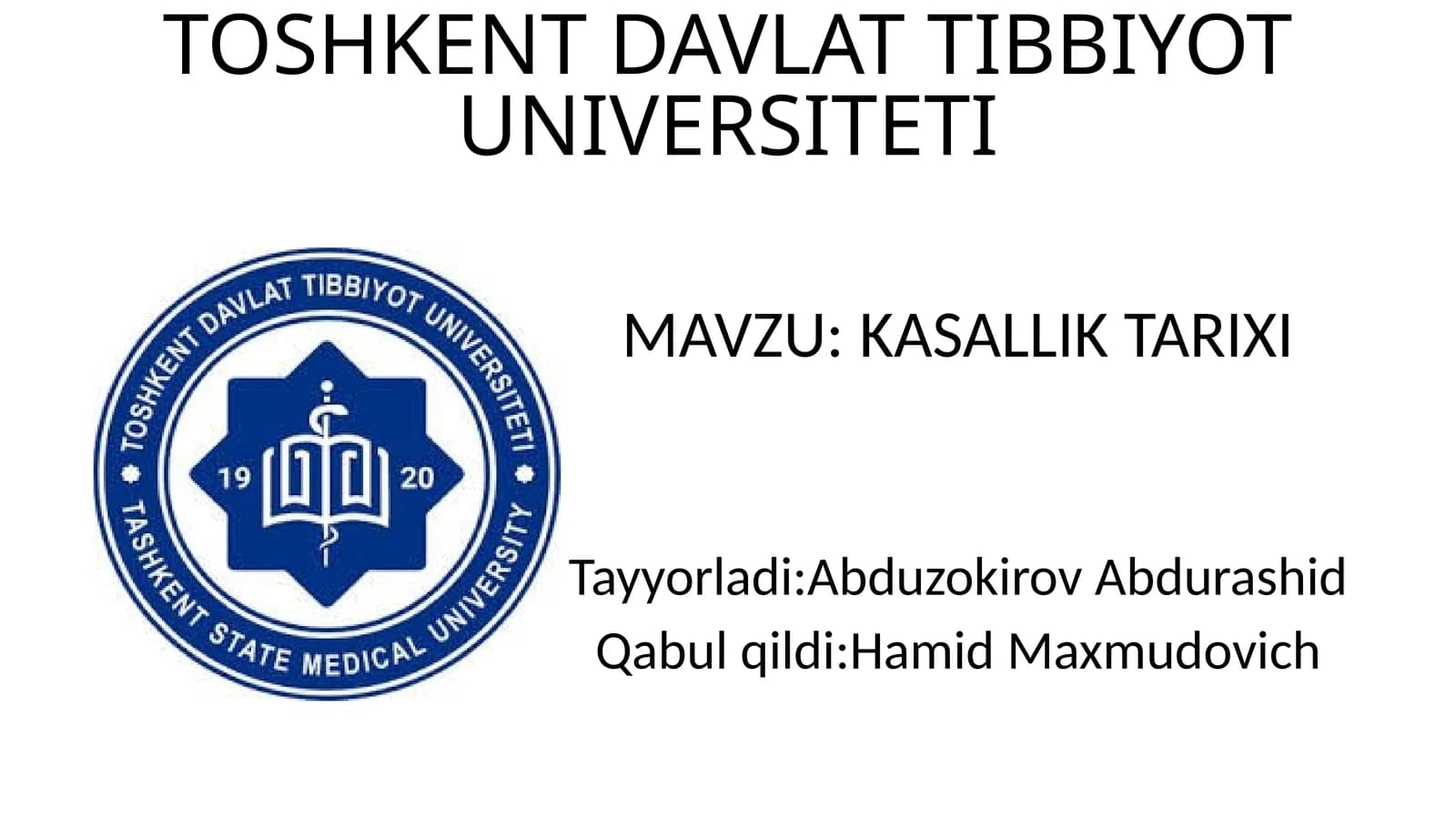 KASALLIK TARIXI