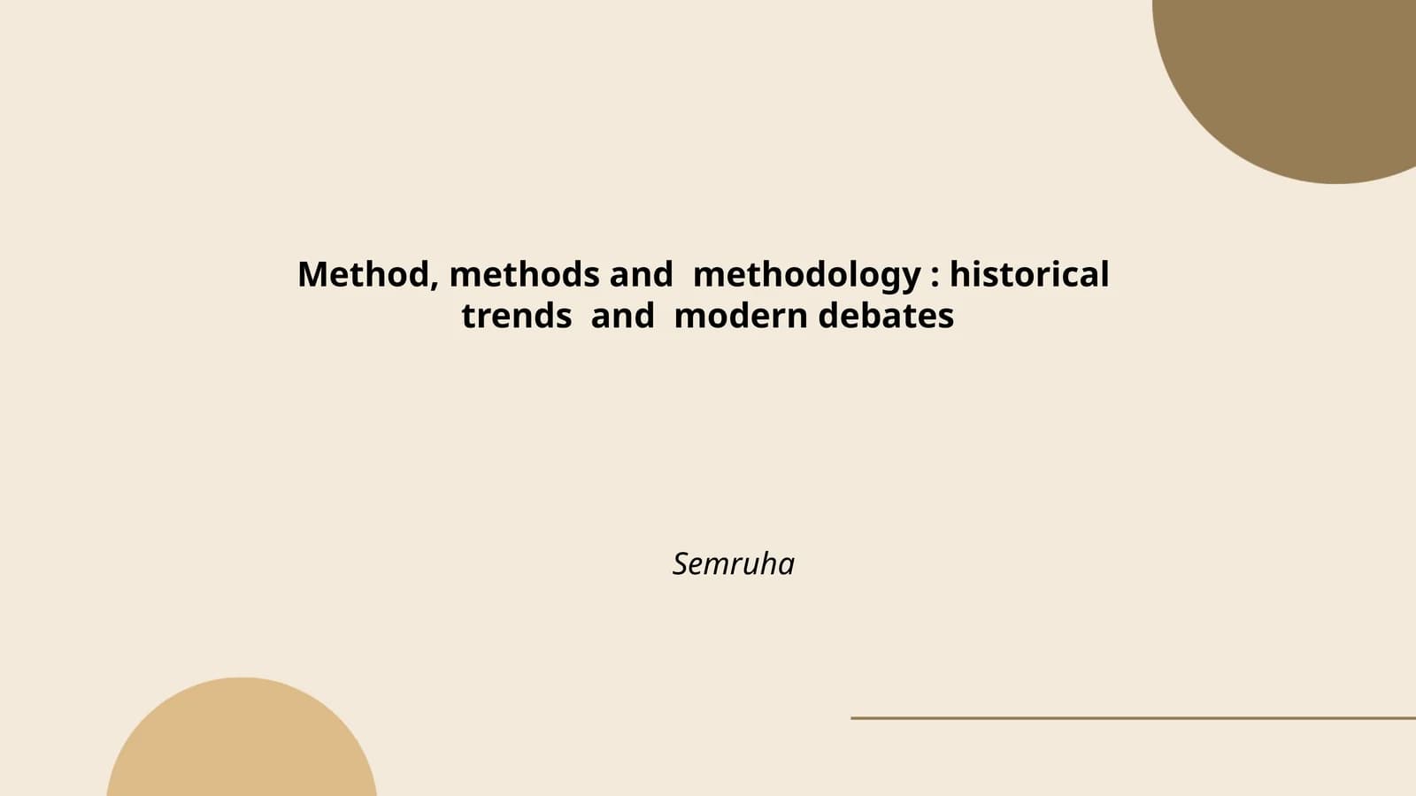 Method, methods and methodology: historical trends and modern debates