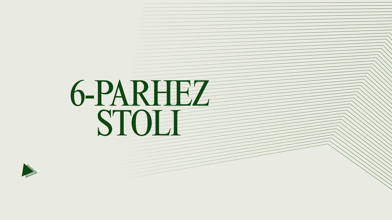 6-PARHEZ STOLI