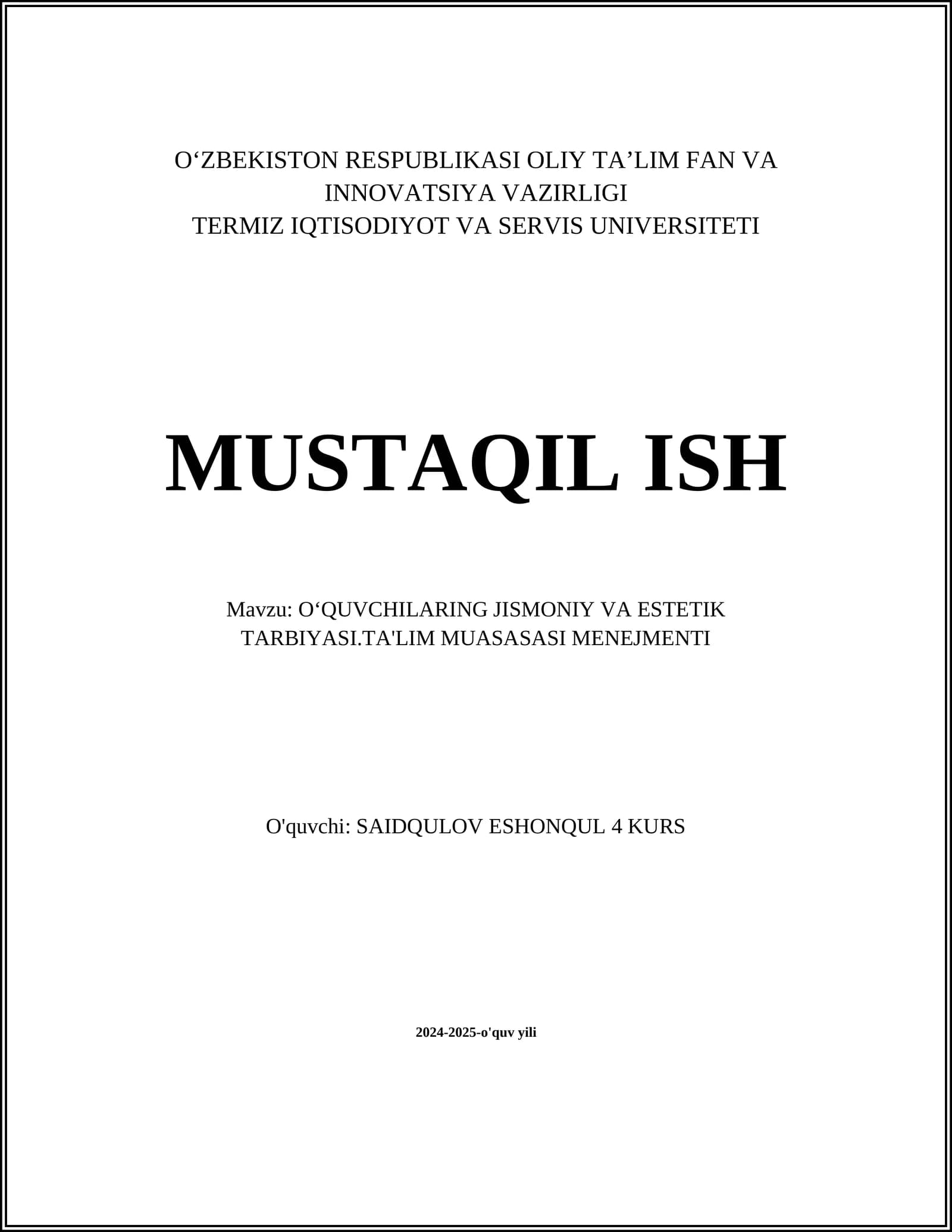 OʻQUVCHILARING JISMONIY VA ESTETIK TARBIYASI.TA'LIM MUASASASI MENEJMENTI