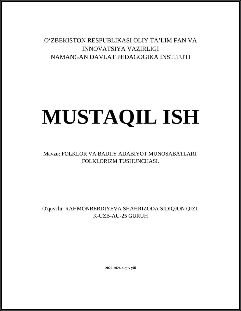 FOLKLOR VA BADIIY ADABIYOT MUNOSABATLARI. FOLKLORIZM TUSHUNCHASI
