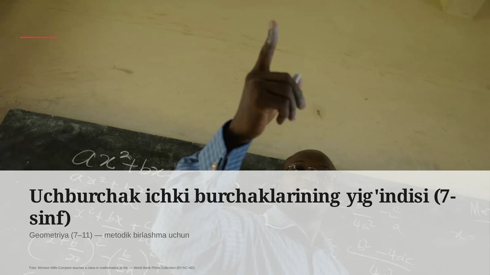 Uchburchak ichki burchaklarining yig'indisi (7-sinf)