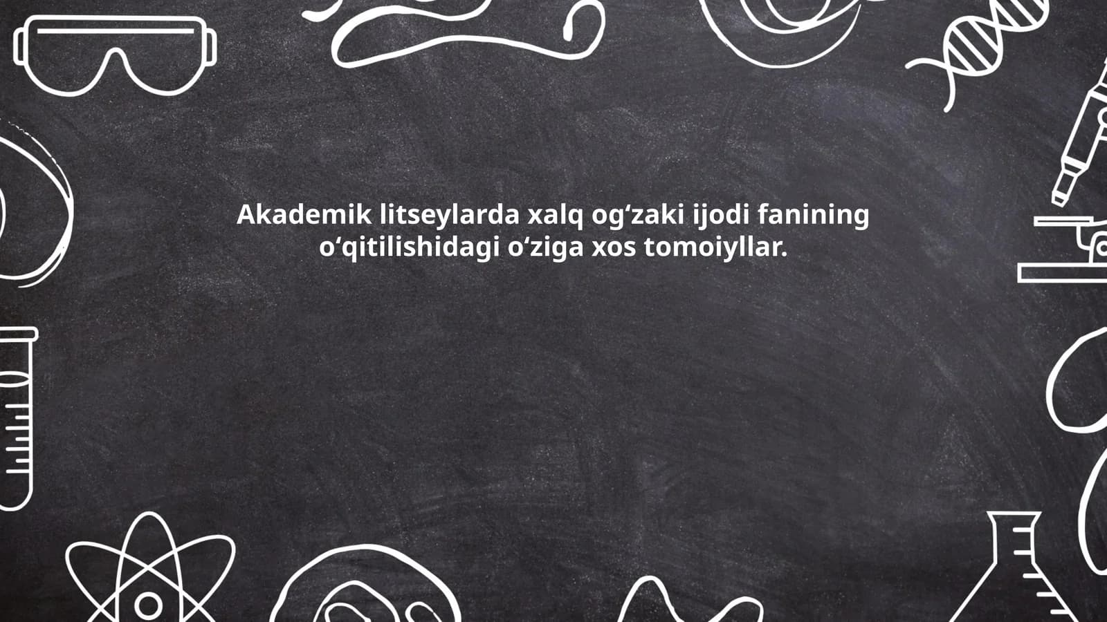 Akademik litseylarda xalq ogʻzaki ijodi fanining oʻqitish metodlari