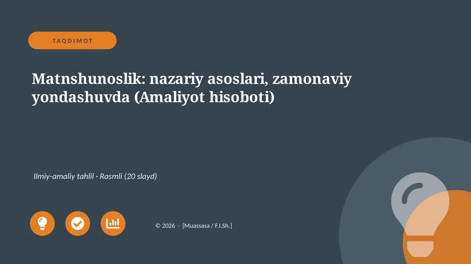 Matnshunoslik: nazariy asoslari, zamonaviy yondashuvda (Amaliyot hisoboti)