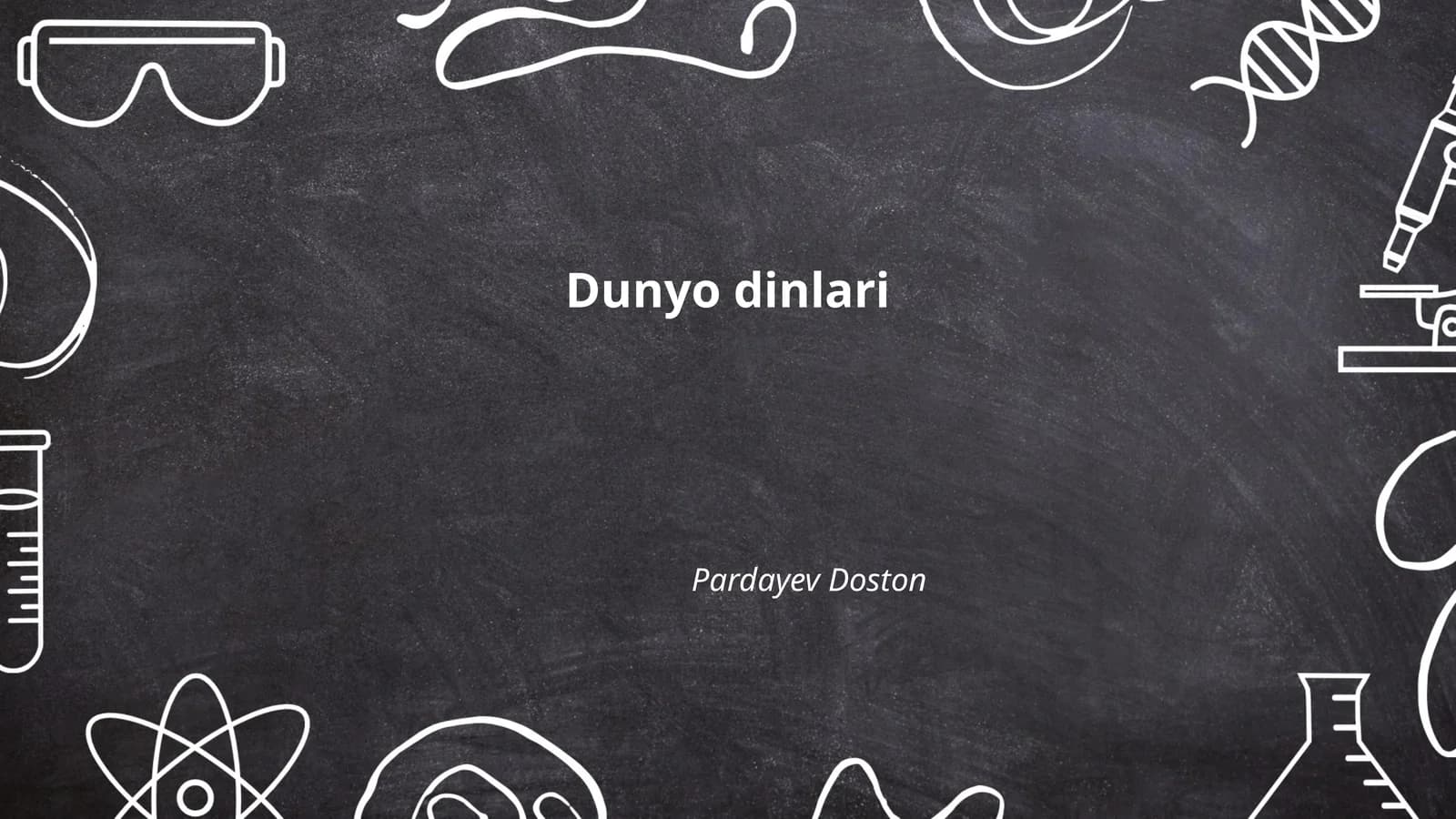 Dunyo dinlari tarixi
