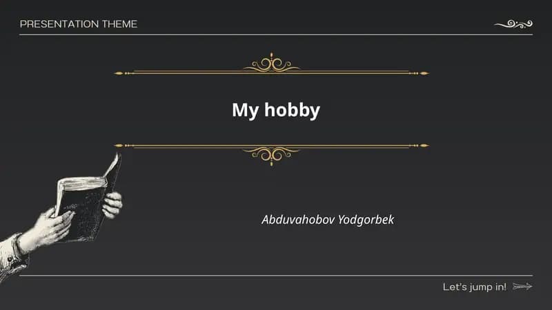 My hobby