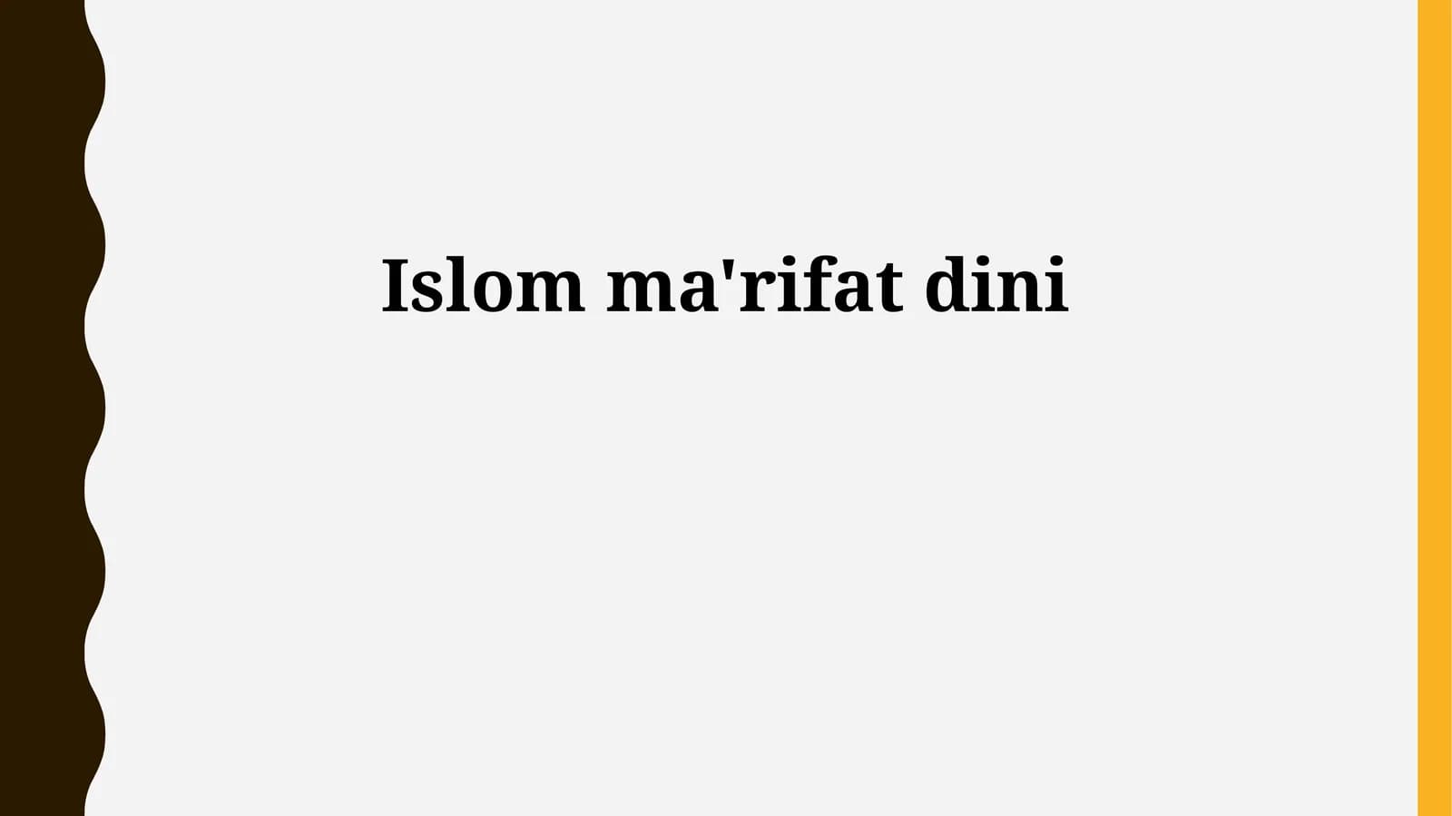 Islom ma'rifat dini