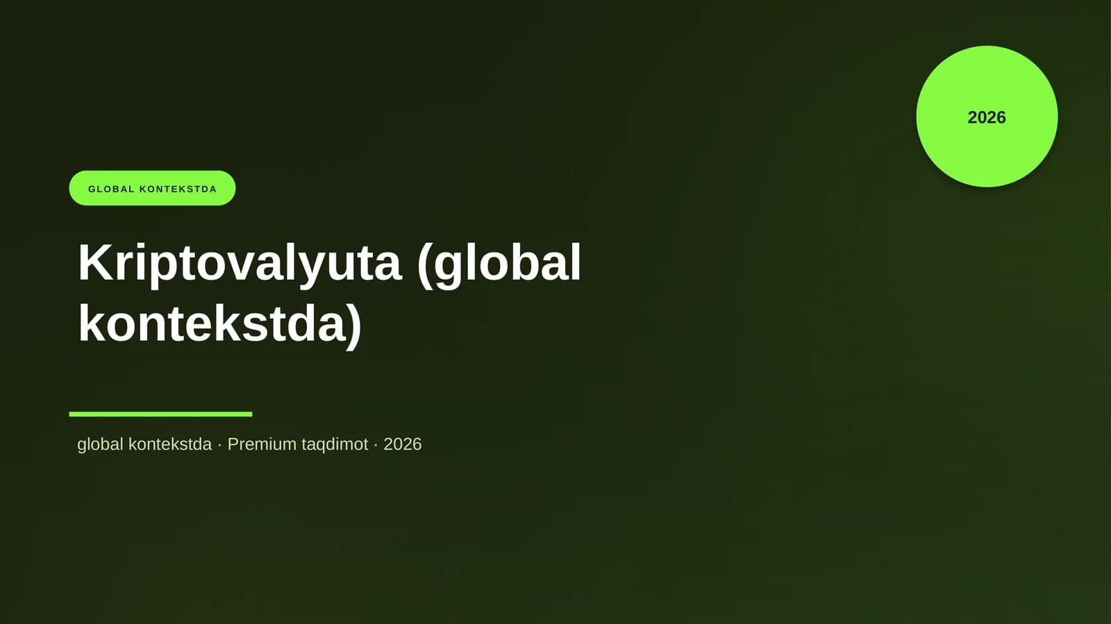 Kriptovalyuta (global kontekstda)