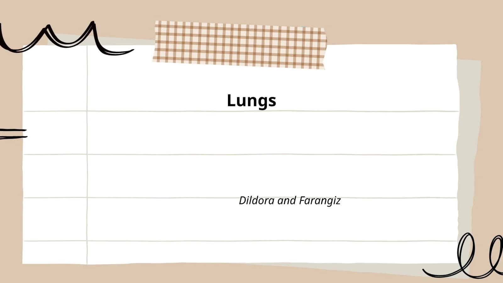 Lungs