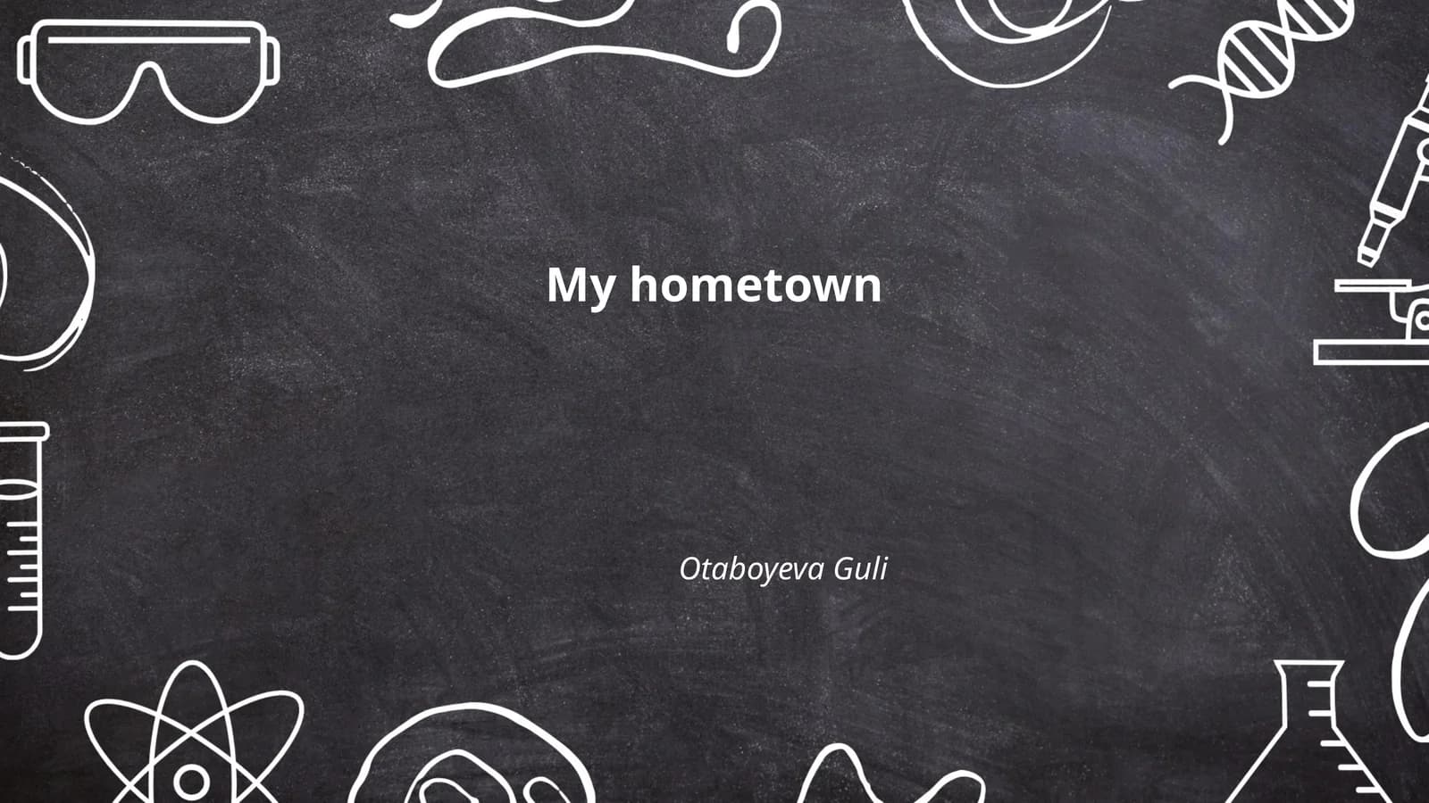 My Hometown Presentation