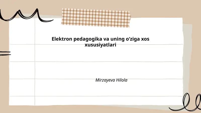 Elektron pedagogika va uning oʻziga xos xususiyatlari