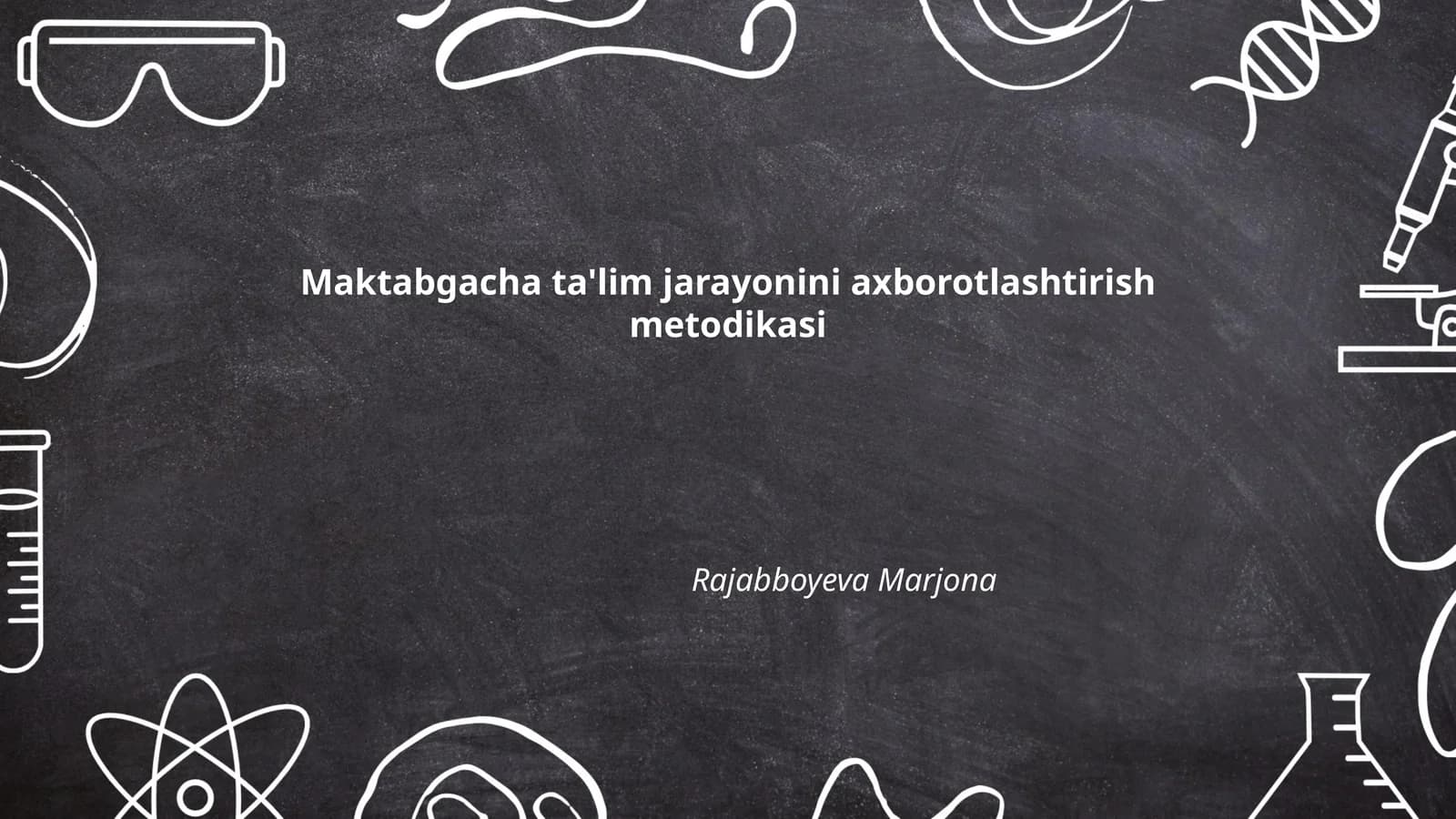 Maktabgacha ta'lim jarayonini axborotlashtirish metodikasi
