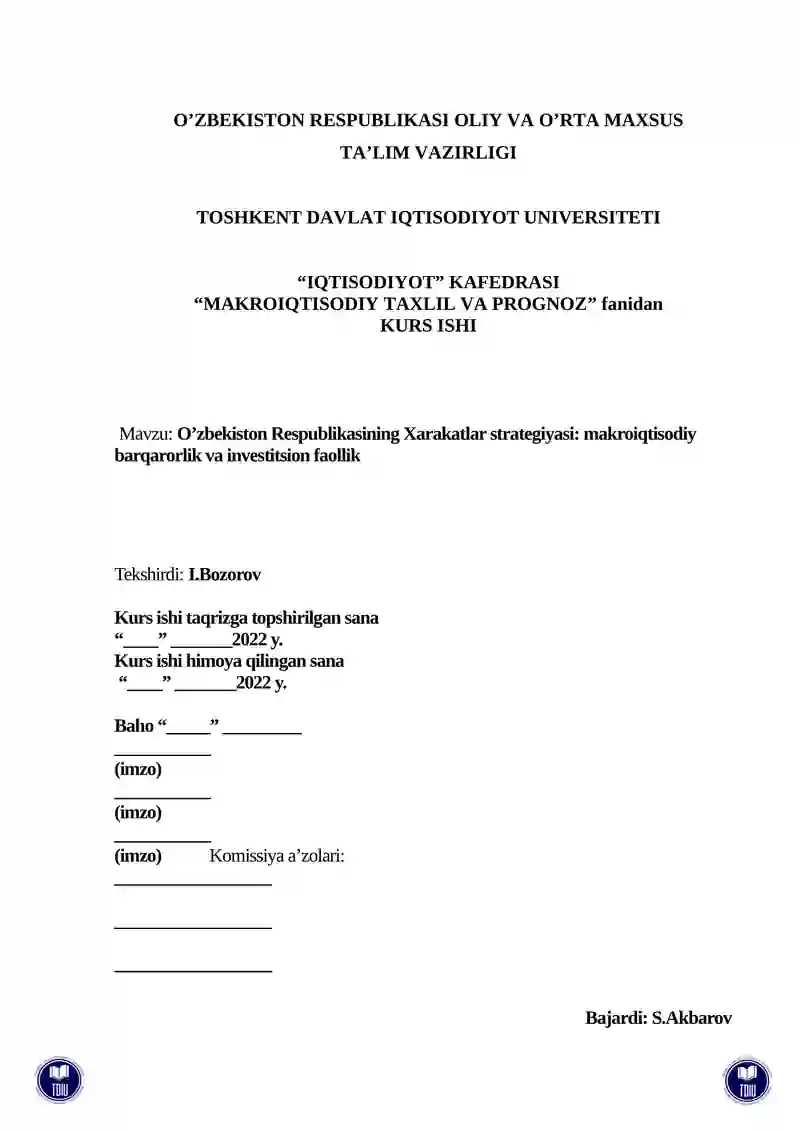 Oʼzbekiston Respublikasining Xarakatlar strategiyasi: makroiqtisodiy barqarorlik va investitsion faollik