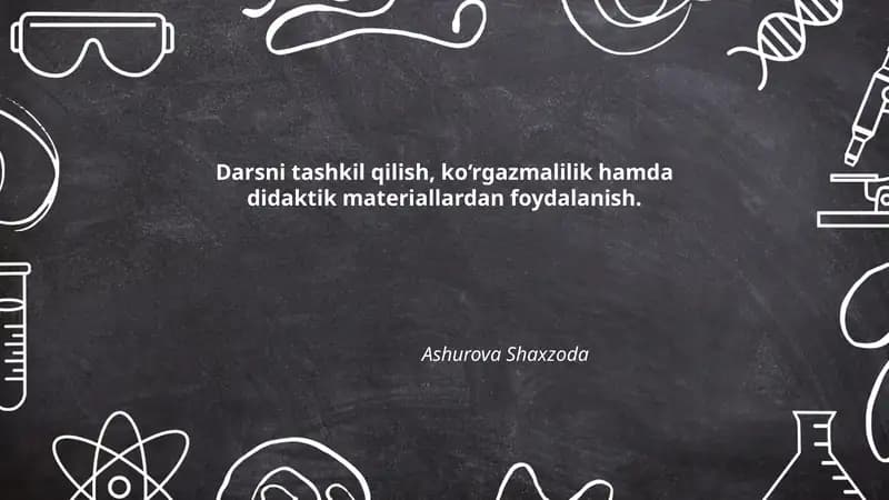 Reja: Darsni Tashkil Qilish va Ko‘rgazmali Foydalanish