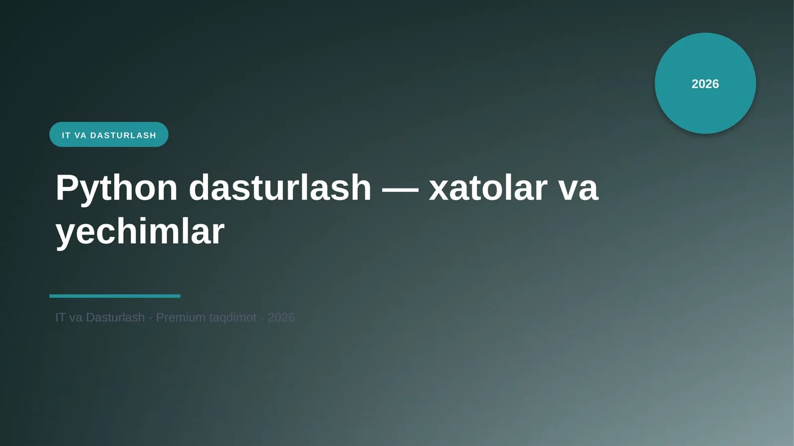 Python dasturlash — xatolar va yechimlar