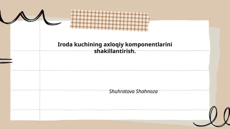 Iroda kuchining axloqiy komponentlarini shakillantirish
