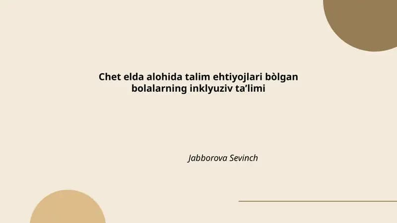 Chet elda alohida talim ehtiyojlari bòlgan bolalarning inklyuziv ta’limi