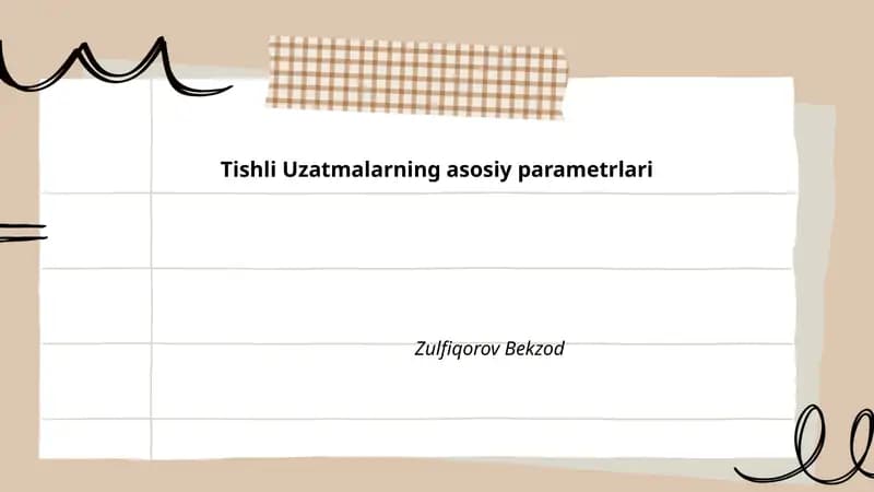 Tishli Uzatmalarning asosiy parametrlari