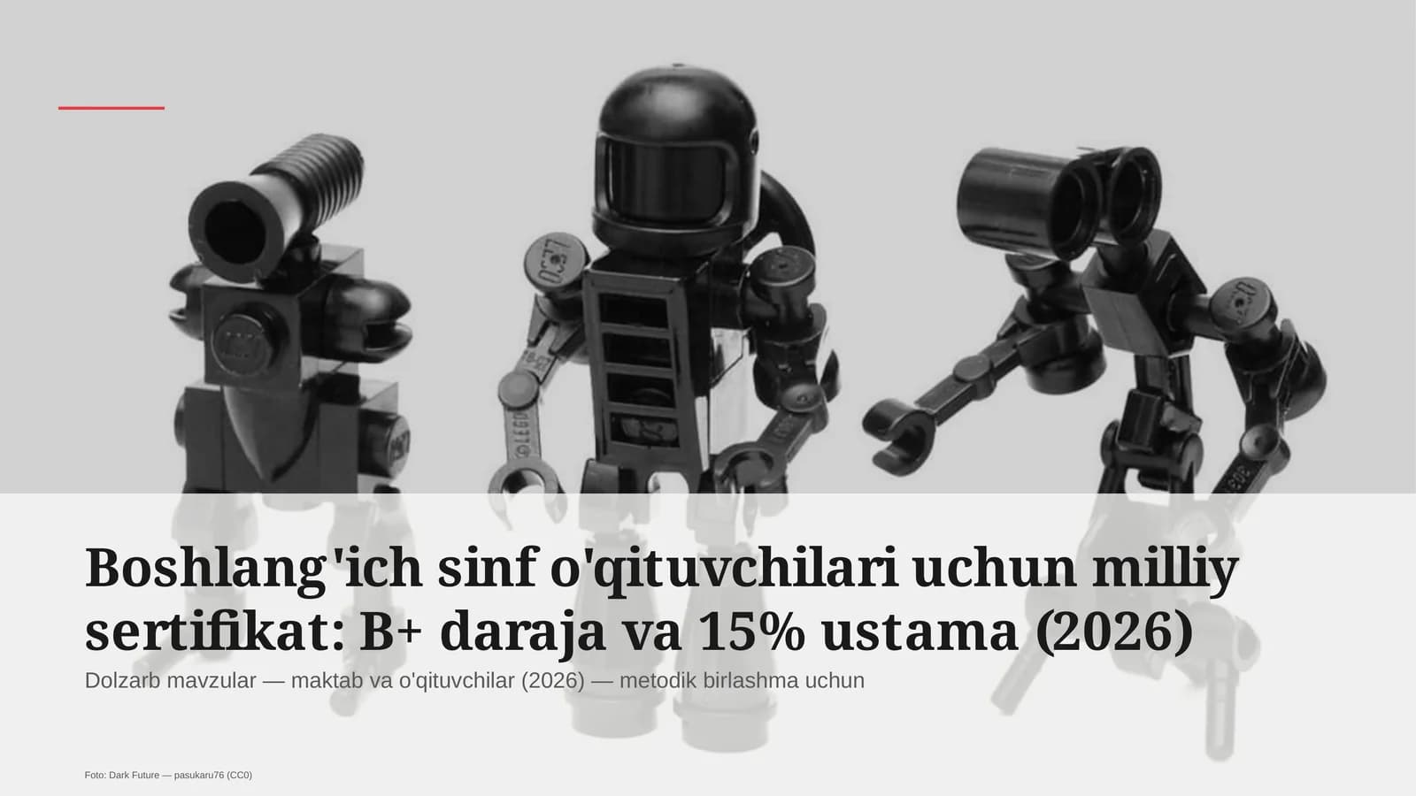 Boshlang'ich sinf o'qituvchilari uchun milliy sertifikat: B+ daraja va 15% ustama (2026)