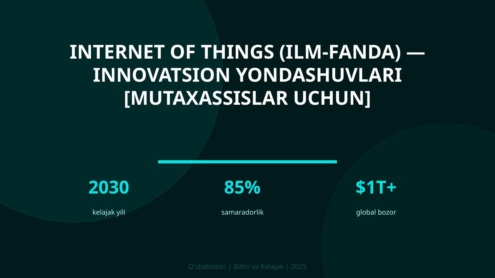 INTERNET OF THINGS (ILM-FANDA) — INNOVATSION YONDASHUVLARI [MUTAXASSISLAR UCHUN]
