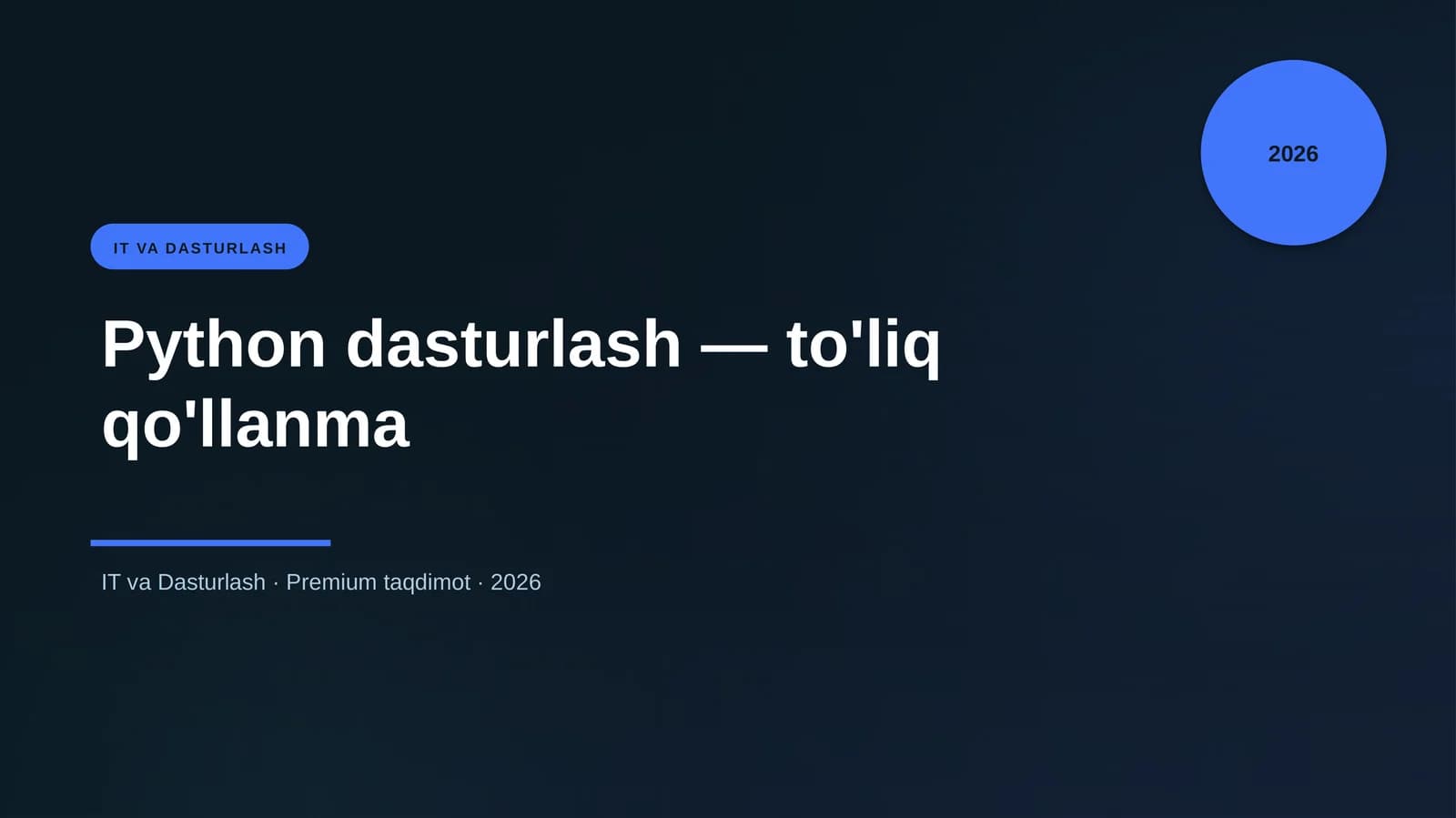 Python dasturlash — to'liq qo'llanma