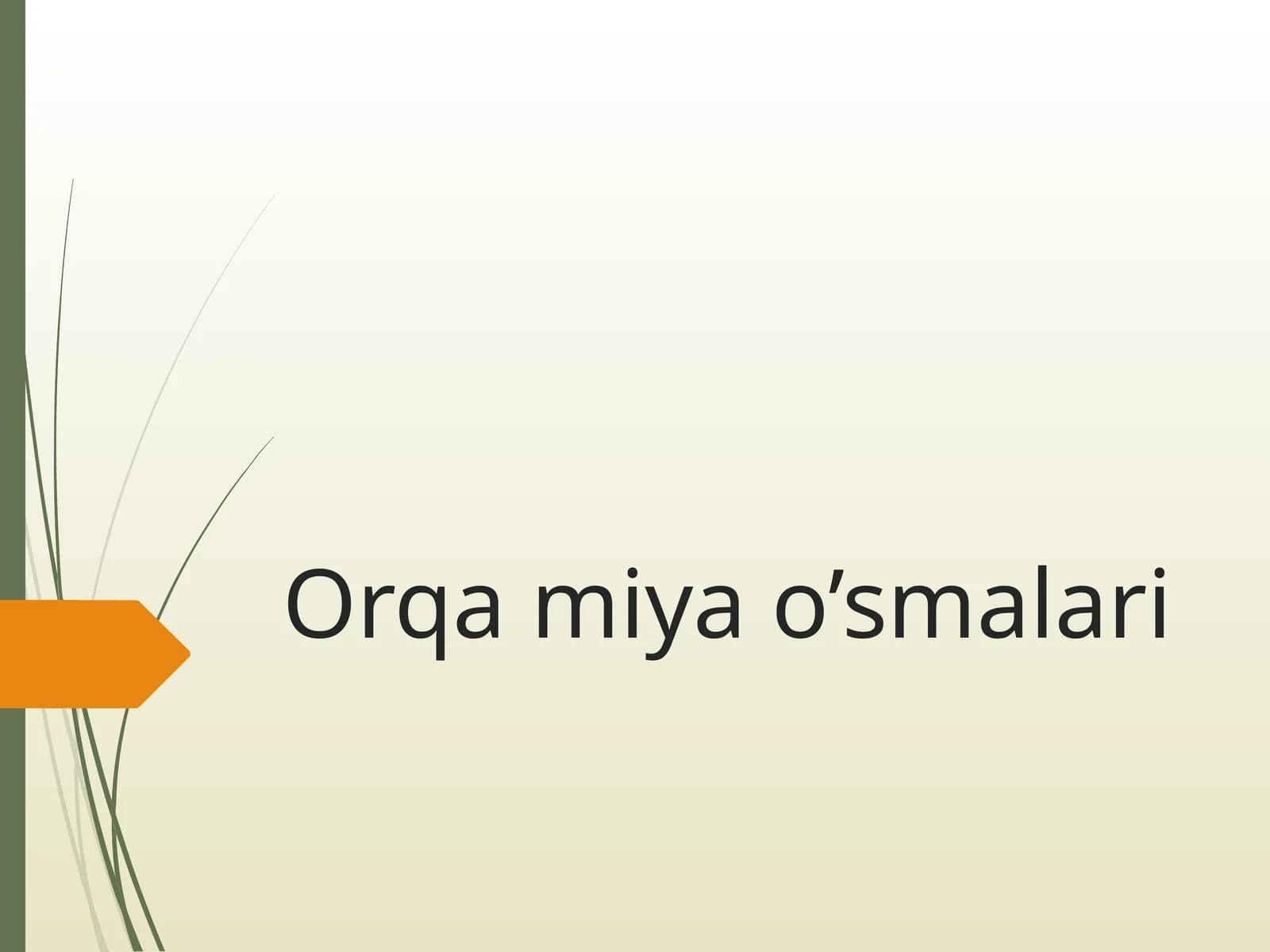 Orqa miya o’smalari
