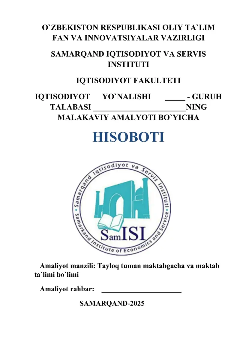 Maktabgacha va maktab ta`limi bo`limida malakaviy amaliyot hisoboti