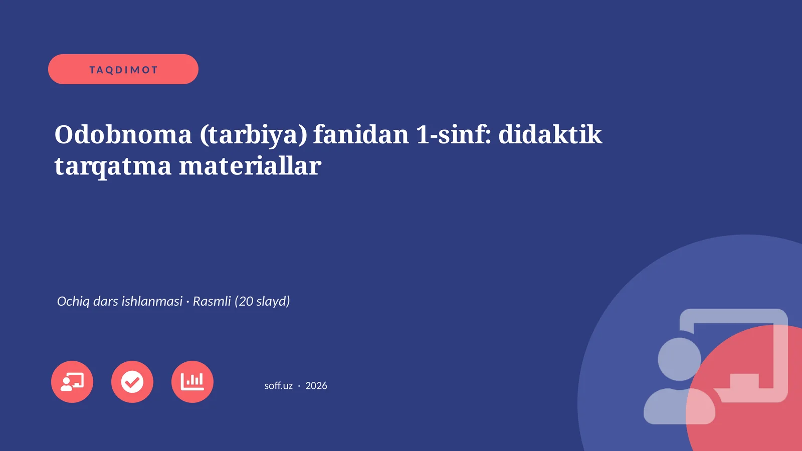 Odobnoma (tarbiya) fanidan 1-sinf: didaktik tarqatma materiallar