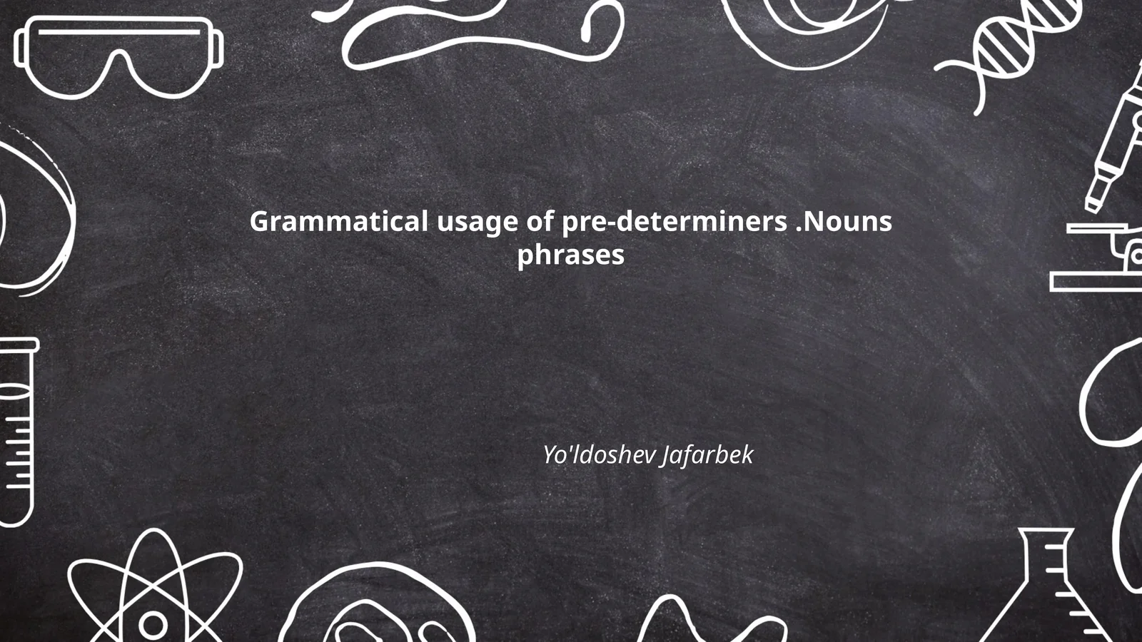 Grammatical usage of pre-determiners.Nouns phrases