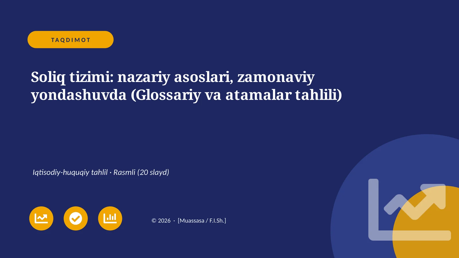 Soliq tizimi: nazariy asoslari, zamonaviy yondashuvda (Glossariy va atamalar tahlili)