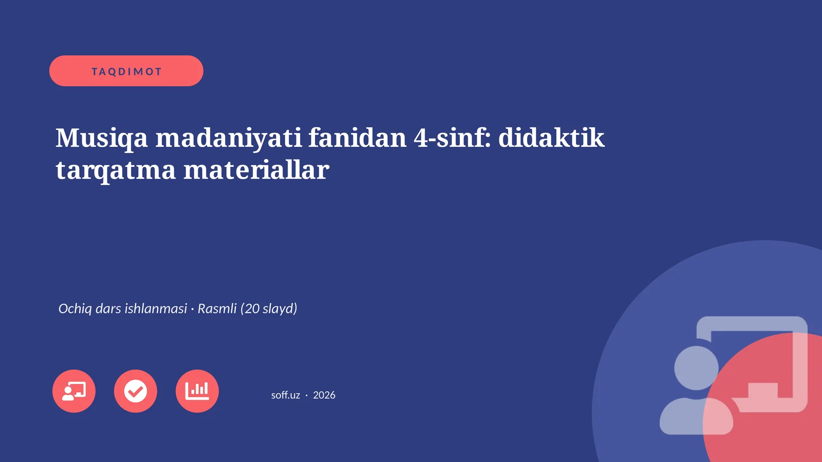 Musiqa madaniyati fanidan 4-sinf: didaktik tarqatma materiallar