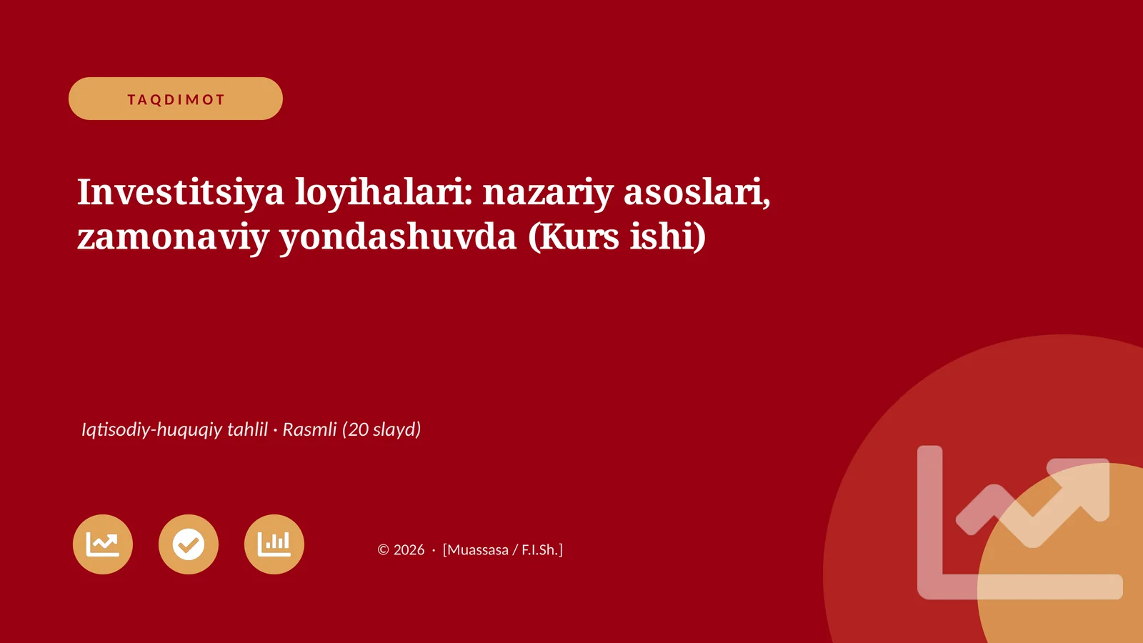 Investitsiya loyihalari: nazariy asoslari, zamonaviy yondashuvda (Kurs ishi)