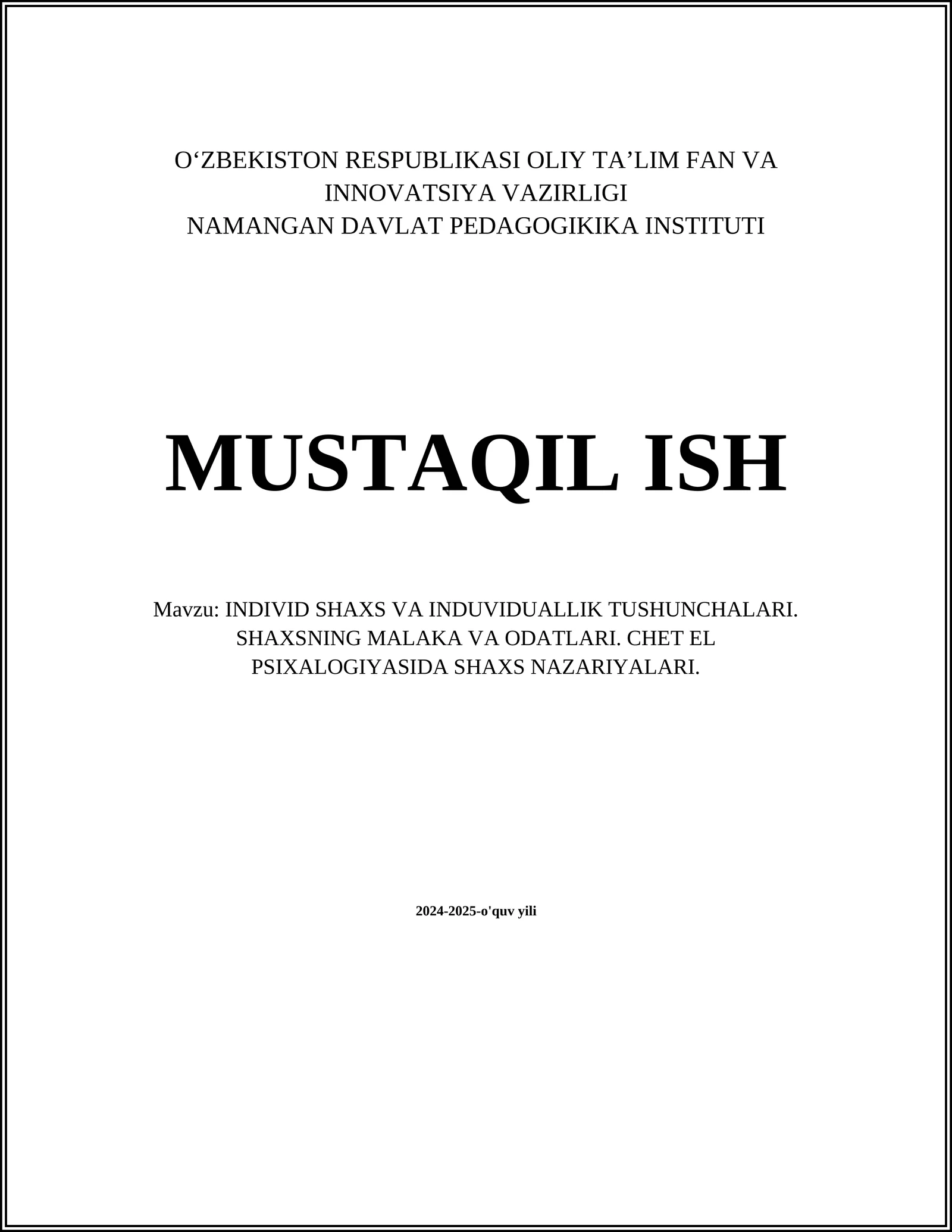 INDIVID SHAXS VA INDUVIDUALLIK TUSHUNCHALARI