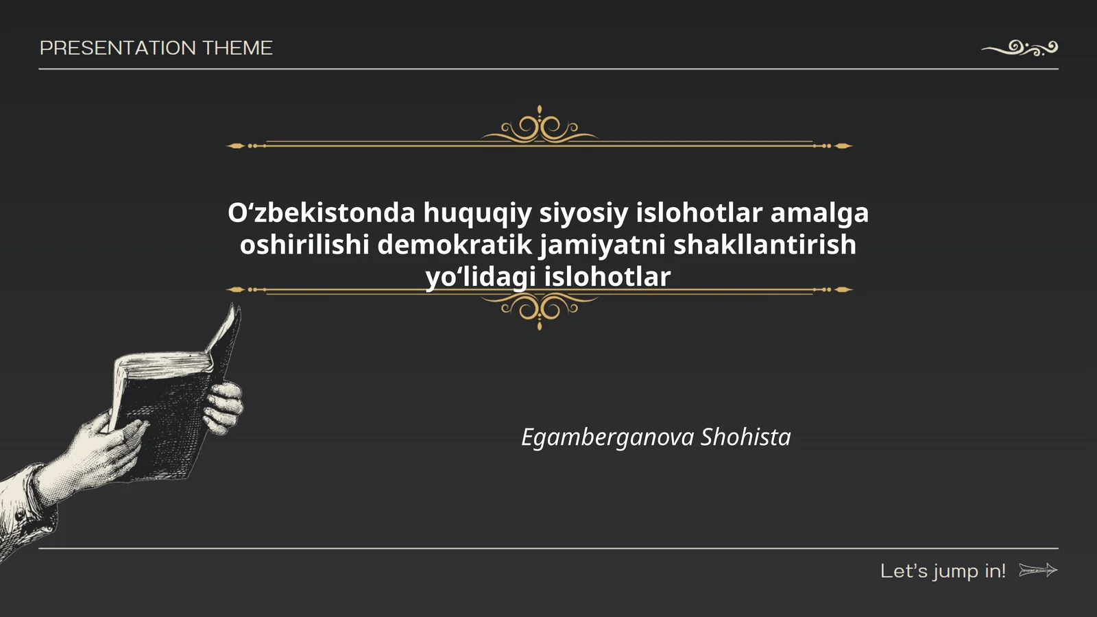 Oʻzbekistonda huquqiy siyosiy islohotlar amalga oshirilishi demokratik jamiyatni shakllantirish yoʻlidagi islohotlar