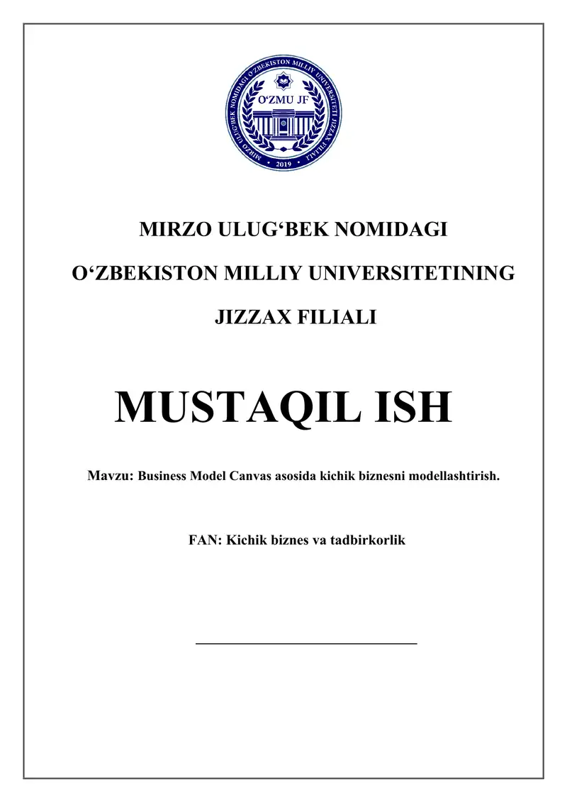 Business Model Canvas asosida kichik biznesni modellashtirish.