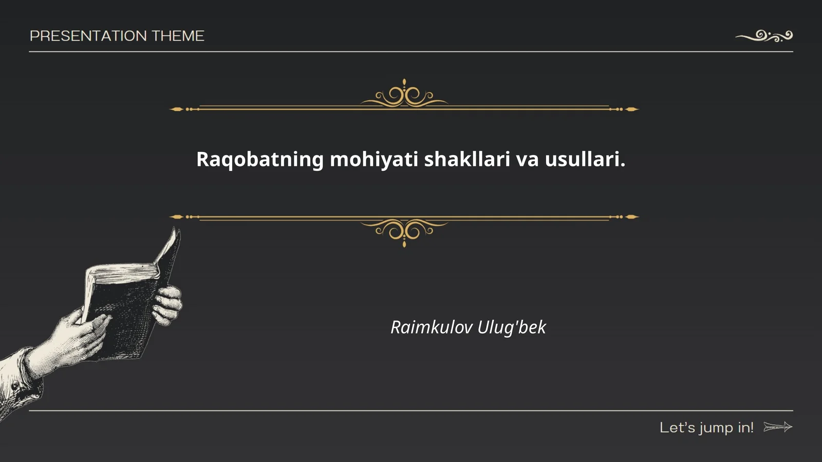 Raqobatning mohiyati shakllari va usullari