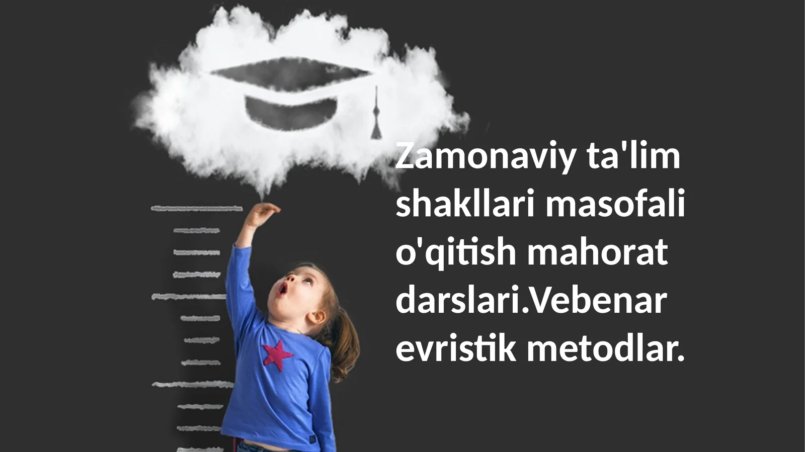 Zamonaviy ta'lim shakllari