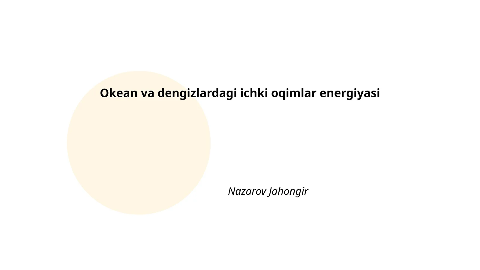 Okean va dengizlardagi ichki oqimlar energiyasi