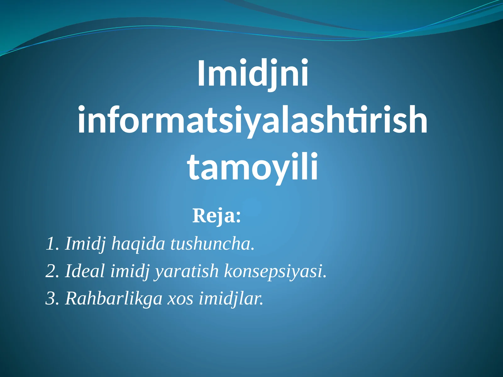 Imidjni informatsiyalashtirish tamoyili