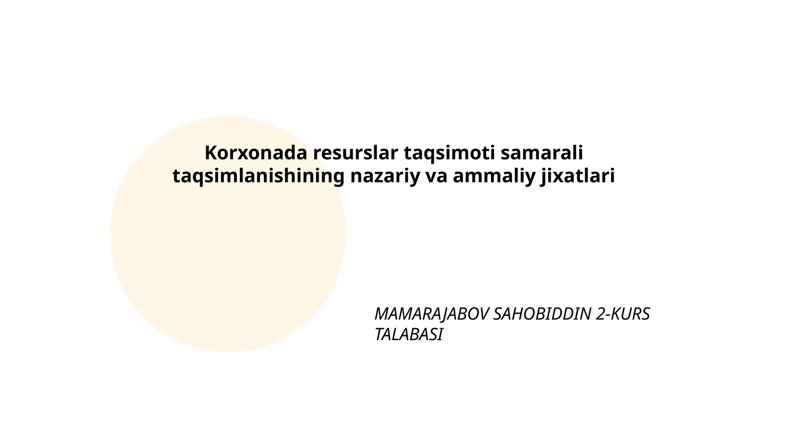 Korxonada resurslar taqsimoti samarali taqsimlanishining nazariy va ammaliy jixatlari