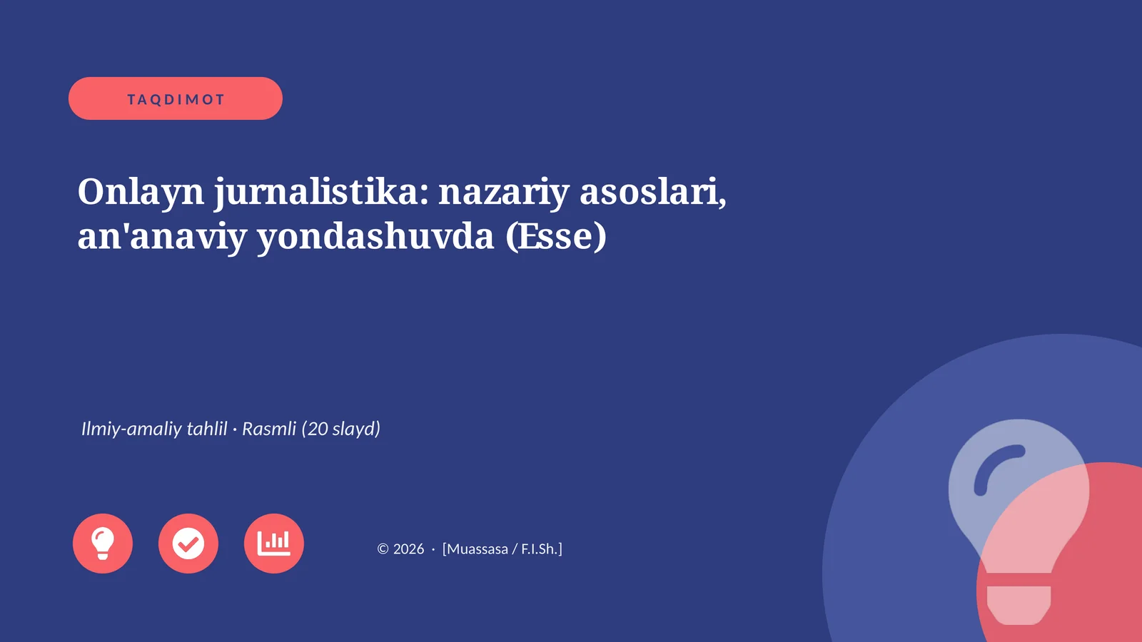 Onlayn jurnalistika: nazariy asoslari, an'anaviy yondashuvda (Esse)