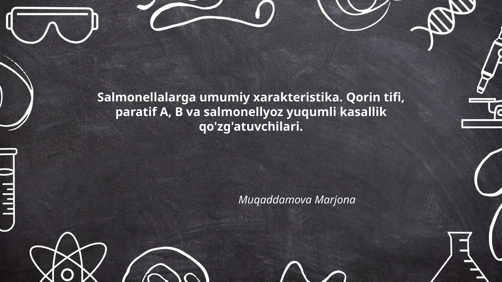 Salmonellalarga umumiy xarakteristika