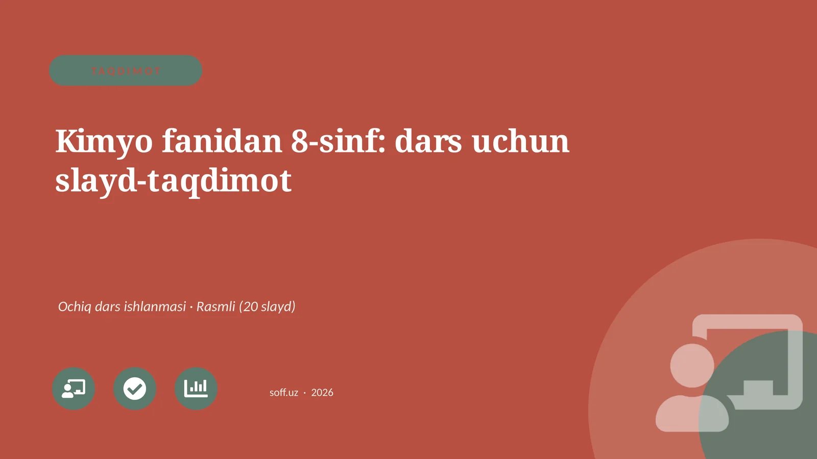 Kimyo fanidan 8-sinf: dars uchun slayd-taqdimot