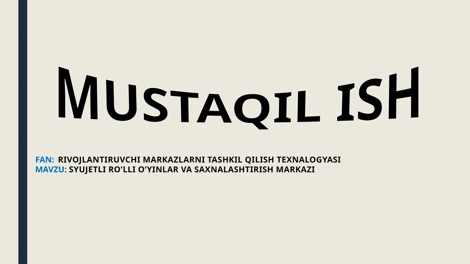 SYUJETLI RO’LLI O’YINLAR VA SAXNALASHTIRISH MARKAZI