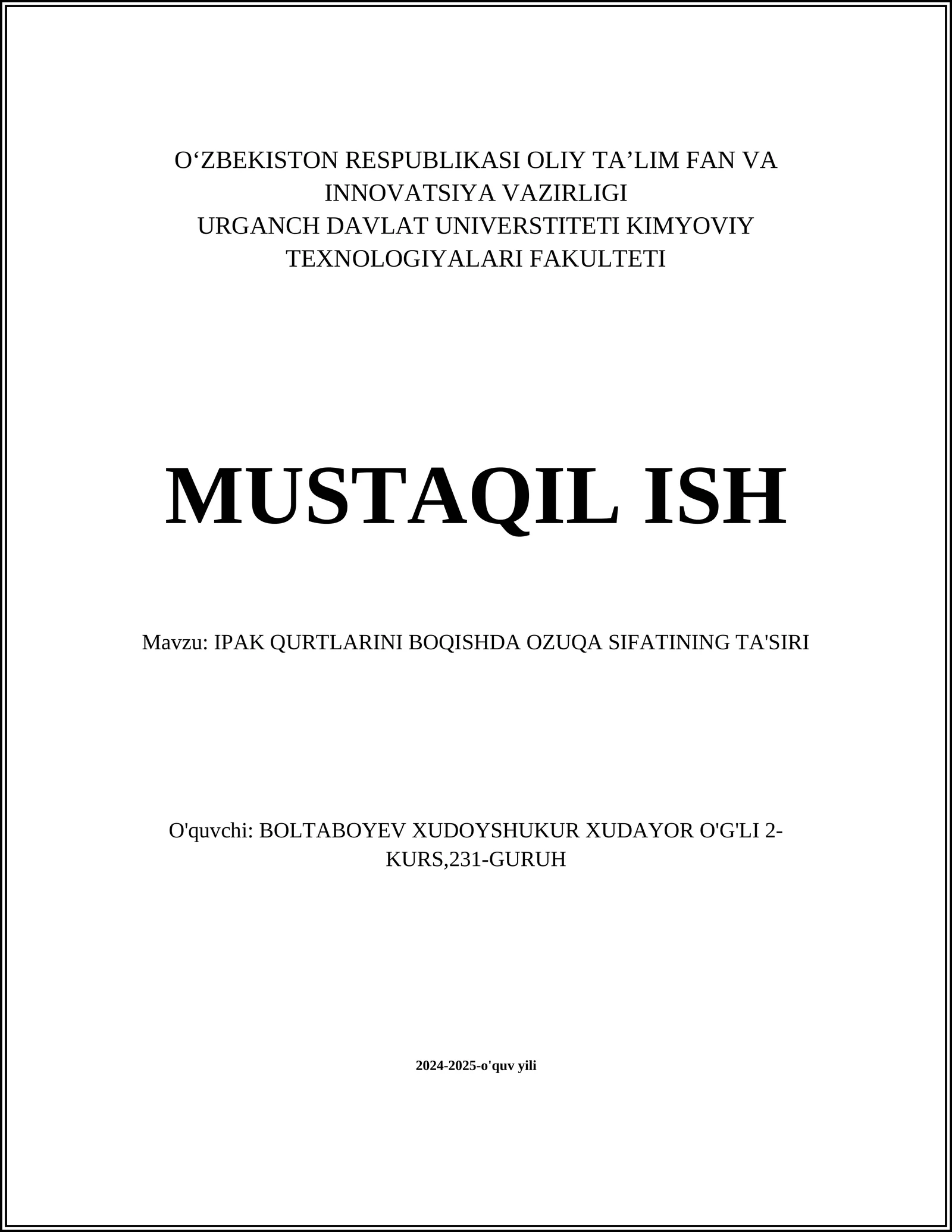 IPAK QURTLARINI BOQISHDA OZUQA SIFATINING TA'SIRI